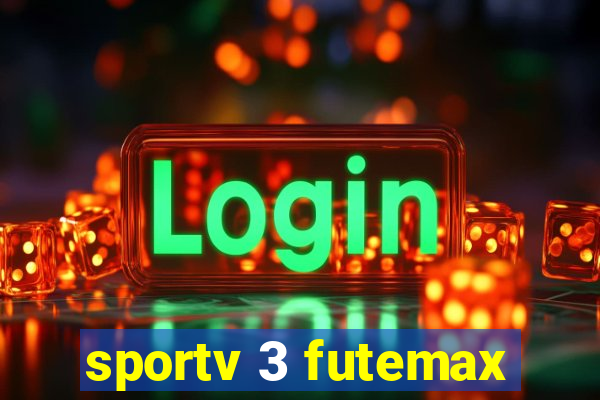 sportv 3 futemax